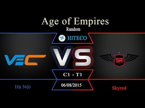 Hà Nội vs Skyred C1T1 || Trận đấu AOE Hà Nội vs Skyred 4vs4 random