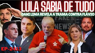Lula SABIA de TUDO: Daniela Lima REVELA a TRAMA Contra FLÁVIO + Novo CONTRATO Imperial e 2ª Delação