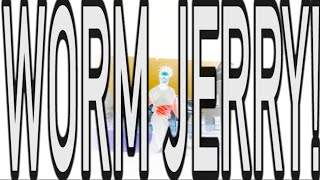 Keenan Mundane - Worm Jerry! video