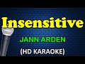 INSENSITIVE - Jann Arden (HD Karaoke)