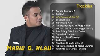Download lagu MARIO G. KLAU - SEMATA KARENAMU II | FULL ALBUM TERBARU MARIO G. KLAU 2023 mp3