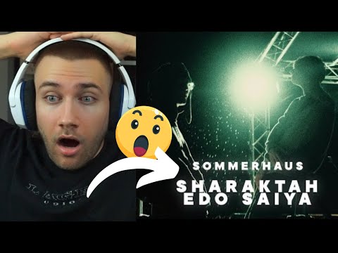 SO EINE ÜBERRASCHUNG!! SHARAKTAH x EDO SAIYA - SOMMERHAUS (OFFICIAL VIDEO) - REACTION