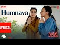 Humnava Lyrical Video Shreya Ghoshal Kajol MAA Rocky Shiv Manoj Muntashir Shukla