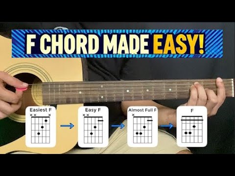 Master the F Chord! Start Easy & Build Up to the Full Barre