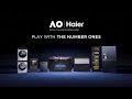 Haier X AO Keep Exploring Always And Forever