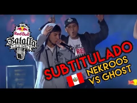 NEKROOS vs GHOST - ||SUBTITULADO|| - Perú 2017 - Red Bull Batalla de los Gallos
