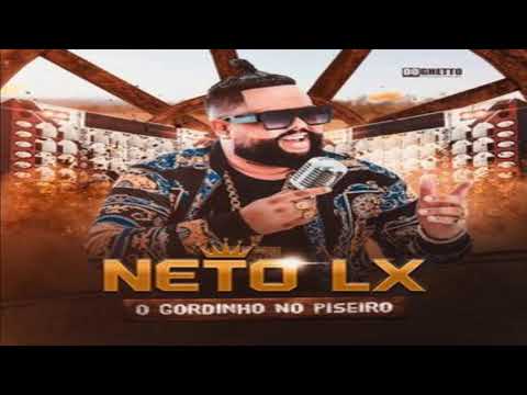 05 - Sentada Braba - Neto Lx O Gordinho No Piseiro (Musica Nova) 2020