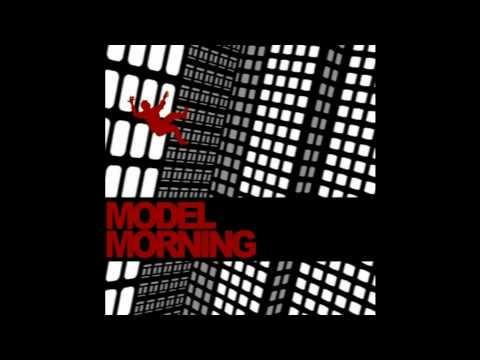 Model Morning - this town