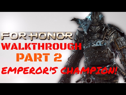 For Honor - Samurai Story Campaign Walkthrough gameplay part 2