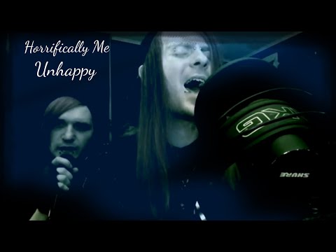 Horrifically Me: Unhappy (Studio Music Video)