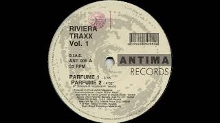 Riviera Traxx - Parfume 1 [ANT 005]
