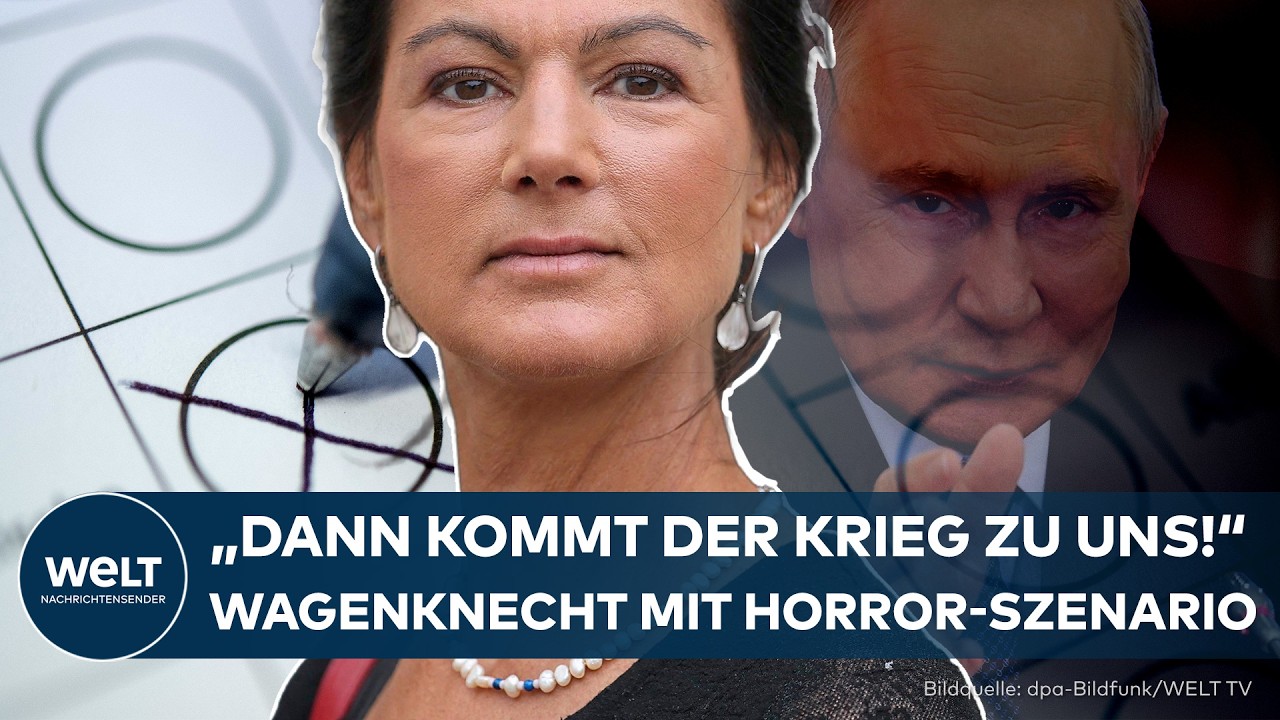 SAHRA WAGENKNECHT: "Dann kommt der Krieg zu uns" – BSW-Chefin prognostiziert Horror-Szenario