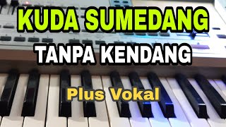 Download lagu KUDA SUMEDANG KOPLO TANPA KENDANG PLUS VOKAL... mp3