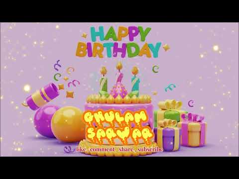 Ghulam Sarwar Happy birthday to you song with name