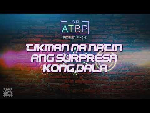 ATBP - Lo Ki (Lyric video)