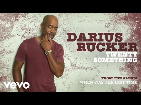Darius Rucker - Twenty Something (Official Audio)