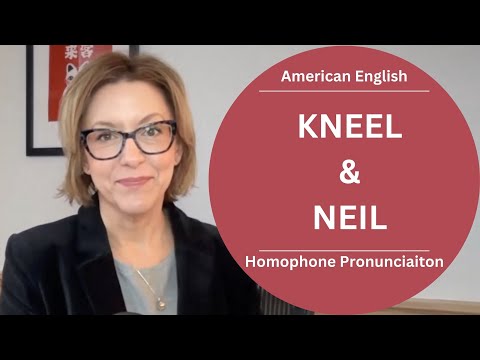 學會發音 NEIL 和 KNEEL | 美式英文同音詞發音教學 #learnenglish (Learn to Pronounce NEIL & KNEEL | American English Homophones Pronunciation Lesson #learnenglish)