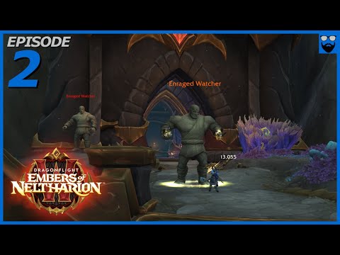 Let's Play WoW - Dragonflight - 10.1 - Embers of Neltharion - Part 2 - Gameplay Walkthrough