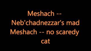 &quot;Meshach&quot; ~Apologetix