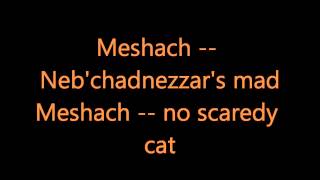 "Meshach" ~Apologetix