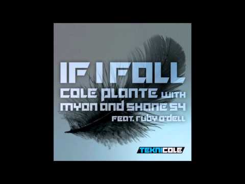 If I Fall - Cole Plante with Myon and Shane 54