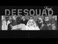 DEE SQUAD ملوك DINHOO X 74 ORIGINAL X MAYNOOWN X NONII X ABDULLAH TRILL X DARKY X TEE X BIG BOSS