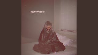 Comfortable