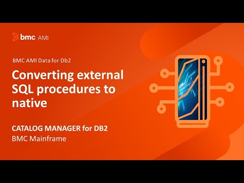 CATALOG MANAGER for DB2 - Converting external SQL procedures to native