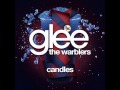 The Warblers - Candles [LYRICS] 