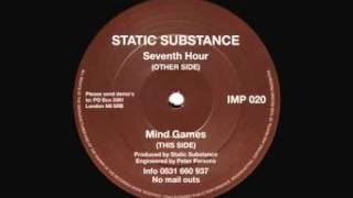 Static Substance - Seventh Hour