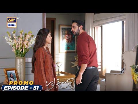 Aik Sitam Aur Episode 51 | Promo |  ARY Digital Drama