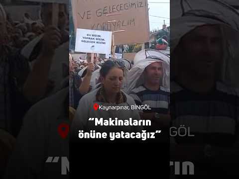 Bingöl Karlıova’da halk JES’e karşı ayakta: ‘Gelin, birlikte savunalım’