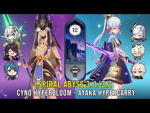 C1 Cyno Hyperbloom and C0 Ayaka Hypercarry - Genshin Impact Abyss 3.1 - Floor 12 9 Stars