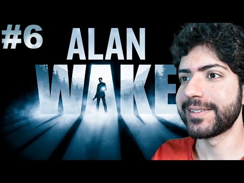 Alan Wake | Part 6 | A TOUGH Boss Fight