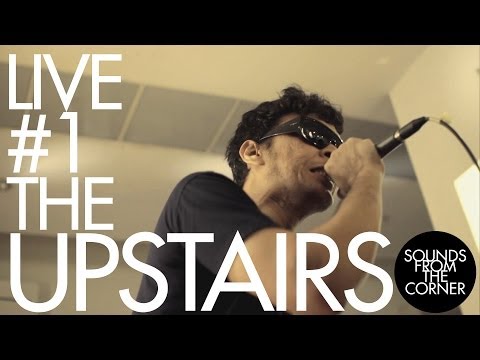 Sounds From The Corner : Live #1 The Upstairs