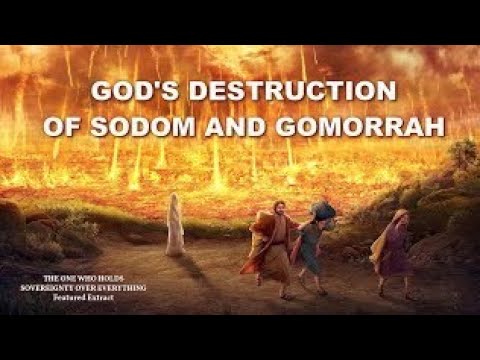 Vayeira-The Destruction of Sodom & Gomorrah