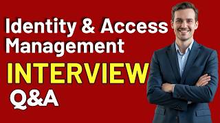 Top 25 Identity & Access Management IAM Interview Questions and Answers for 2026