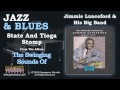 Jimmie Lunceford & His Big Band - State And Tioga Stomp