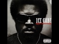 Ice Cube - Hood Mentality HD 