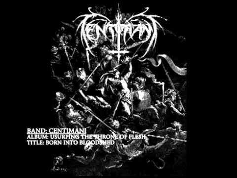 Centimani - Born Into Bloodshed