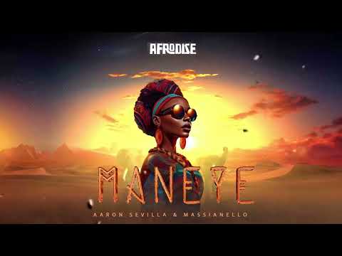 Afro House / Maneye by @AaronSevilla & @MassianelloMusic