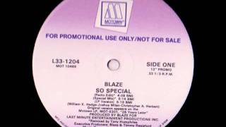 Blaze - So Special (Tony Humphries Remix)