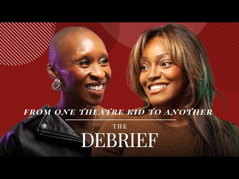 Cynthia Erivo: Evolving Elphaba, Building a Family On Set & Quickfire Chaos | The Debrief By Sarel