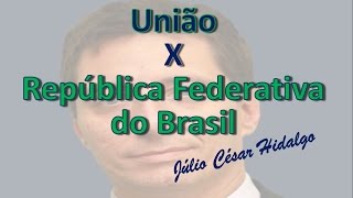 Quantos Estados Compõem A República Federativa Do Brasil
