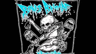 Bones Brigade - Focused (Full Album)