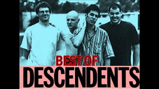Descendents - Compilation Playlist Best songs of (Full album)