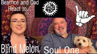 Beatrice&#39;s First Time Listening to Blind Melon | BEATRICE AND DAD REACT