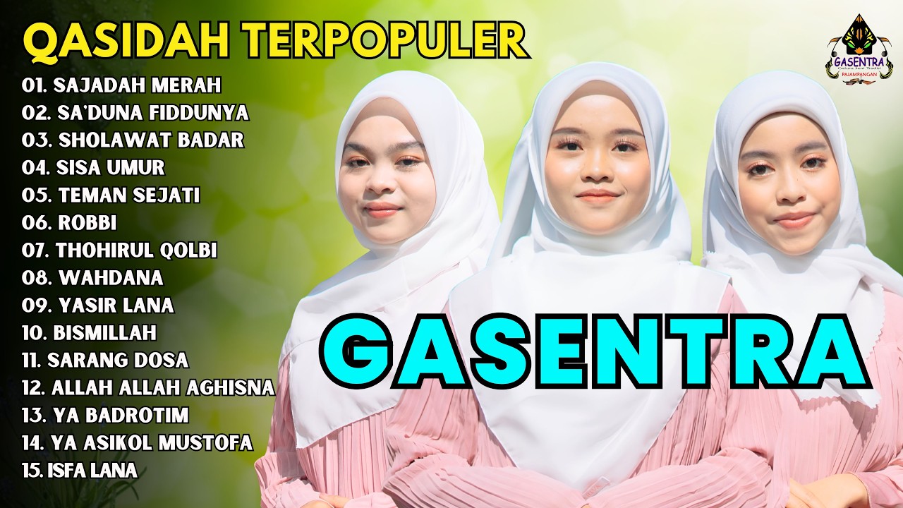 SAJADAH MERAH, SA'DUNA FIDUNYA - FULL ALBUM SHOLAWAT QASIDAH TERPOPULER GASENTRA