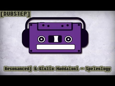 [DUBSTEP] -  Resonancedj & Giulio Maddaloni - Speleology