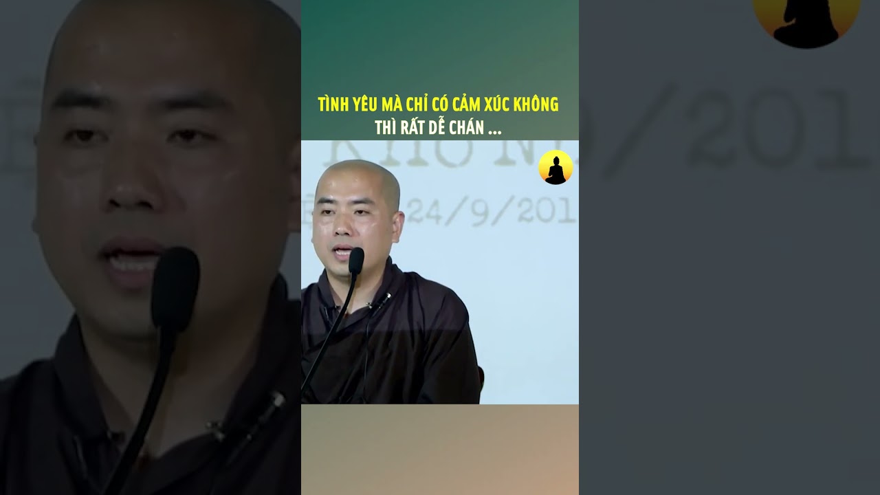 TÌNH YÊU MÀ CHỈ CÓ CẢM XÚC KHÔNG THÌ RẤT DỄ CHÁN  #thayminhniem #giangphap #podcast